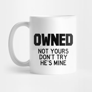 Owned he (black) Mug